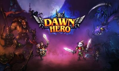 download Dawn Hero apk